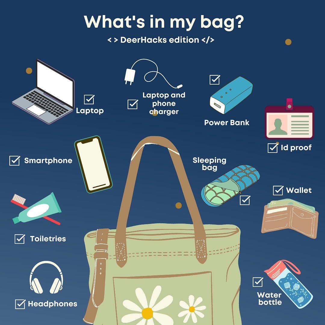What's in my bag? DeerHacks edition